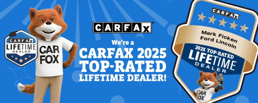Charlotte’s Mark Ficken Ford Lincoln recognized as a Carfax 2025 Top-Rated Lifetime Dealer for trusted sales and service excellence.